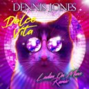 Dennis Jones ft. Jonathan Douglas Braverman - Dolce Vita