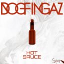 DOGFINGAZ & Clade - Hot Sauce (Clade Spicy Remix)