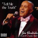 Jon Hendricks - Tell Me The Truth