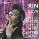 XIN DEVA - Mientes ()