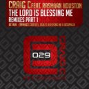 Craig C, Rashaan Houston - The Lord Is Blessing Me (DC Rub)