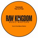 Yomanda - You\'re Free (Beave Extended Remix)