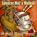 Spencer Mac & Mulhall - The Bassline Devil (Spencer Mac & Mulhall Remix)