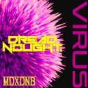Dreadnought - Virus (Original Mix)