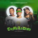 Ricky & Supremo & Santo Clack - Tu me lo diste (feat. Santo Clack)