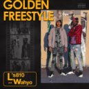 L\'S810 & Wahyo - Golden Freestyle ()
