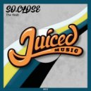 SO.CLOSE - The Heat