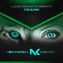 Lucas Deyong & 0Gravity - Trauma