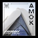 SPΞCTRUM - AMOK ()