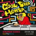 Suburban Science - CoolThaMenta (Fresh II Waves Remix)