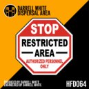 Darrell White - Dispersal Area