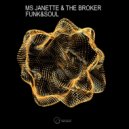 Ms Janette & The Broker - Spiritual Funk