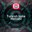 canzeytin - Turkish Indie Hotlist2 ()