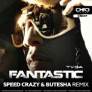 Tyga - Fantastic
