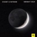 Chaney & GotSome - Midnight Hour
