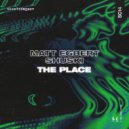 Matt Egbert, Shuski - The Place (Original Mix)