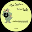 3kelves, Dan Be - I Really