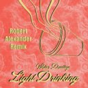Viktor Dudley - Light Drinking (Robert Alexander Remix)