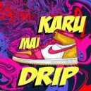 Mr. Snob & Kaafir Music - Karu Mai Drip ()