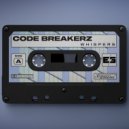 CODE BREAKERZ - Whispers (Original Mix)