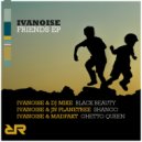 IvaNoise & JN Planetree - Shango (Original Mix)