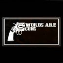 Roycer - Words Are Guns