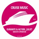 Durante & Altieri, Juliet - Smooth Operator (Radio Edit)