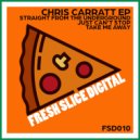 Chris Carratt - Straight From The Underground (Original Mix)