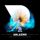 Various Artists - This is Ablazing 2022 Mixed and Selected by Rene Ablaze (Rene Ablaze Continuous DJ Mix)