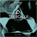 Trescalle - Wine & Candle (Original Mix)