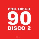 Phil Disco - Space Life