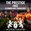 The Prestige - Free (Extended Mix)