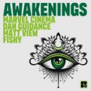 Marvel Cinema, Dan Guidance & Fishy - Awakenings (Original Mix)
