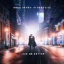 Onur Ormen, Reaktive - I Like Me Better (Original Mix)