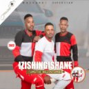 Izishingishane - Dear Mjaheni ()