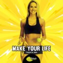 Tabata Music - Make Your Life