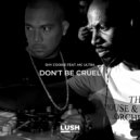 Shy Cookie Feat MC Ulttra - Don\'t Be Cruel (Original Mix)