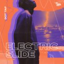Dot Tap - Electric Slide (Radio Edit)
