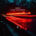Dree - Lose Control (Extended Mix)