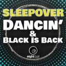Sleepover (Italy) - Black Is Back ()
