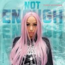 Tinywiings - Not Enough ()