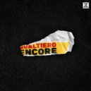 GUALTIERO - Encore (Original Mix)