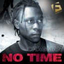 Chagman - No Time (Original Mix)