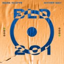 Mark Taaffe - Either Way (Original Mix)