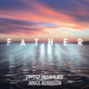 David Morales, Janice Robinson - Father
