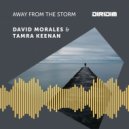 David Morales, Tamra Keenan - Away from the Storm