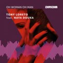 Tony Loreto - Oh Woman Oh Man (Dub Mix)