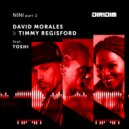 David Morales, Timmy Regisford - Nini, Pt. 2