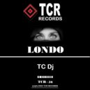 TC Dj - Londo