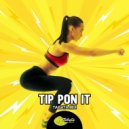 Tabata Music - Tip Pon It